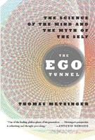 The Ego Tunnel - Thomas Metzinger - Libro Basic Books | Libraccio.it