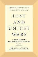 Just and Unjust Wars - Michael Walzer - Libro Basic Books | Libraccio.it