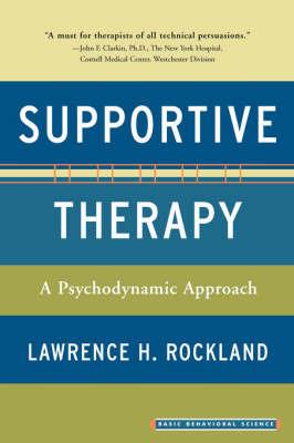 Supportive Therapy - Lawrence Rockland - Libro Basic Books | Libraccio.it