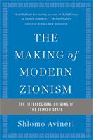 The Making of Modern Zionism, Revised Edition - Shlomo Avineri - Libro Basic Books | Libraccio.it