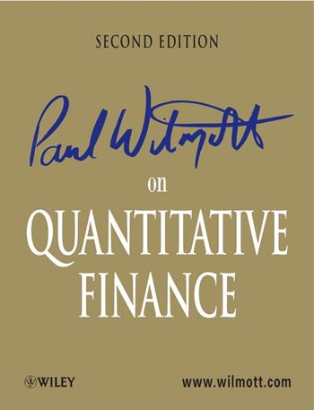 Paul Wilmott on Quantitative Finance, 3 Volume Set - Paul Wilmott - Libro John Wiley & Sons Inc | Libraccio.it