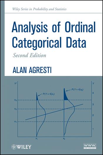 Analysis of Ordinal Categorical Data - Alan Agresti - Libro John Wiley & Sons Inc, Wiley Series in Probability and Statistics | Libraccio.it