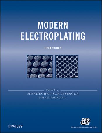 Modern Electroplating  - Libro John Wiley & Sons Inc, The ECS Series of Texts and Monographs | Libraccio.it