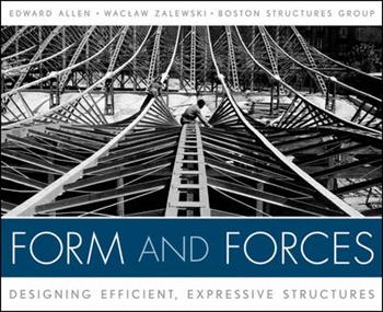 Form and Forces - Edward Allen, Waclaw Zalewski - Libro John Wiley & Sons Inc | Libraccio.it
