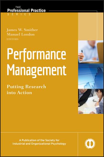 Performance Management  - Libro John Wiley & Sons Inc, J-B SIOP Professional Practice Series | Libraccio.it