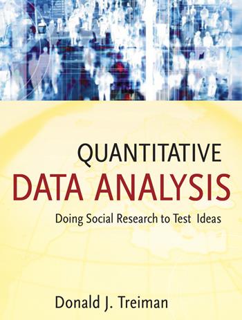 Quantitative Data Analysis - Donald J. Treiman - Libro John Wiley & Sons Inc, Research Methods for the Social Sciences | Libraccio.it