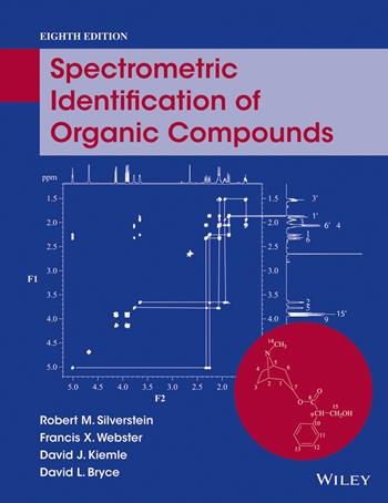 Spectrometric Identification of Organic Compounds - Robert M. Silverstein, Francis X. Webster, David J. Kiemle - Libro John Wiley & Sons Inc | Libraccio.it