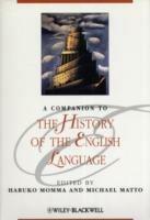 A Companion to the History of the English Language  - Libro John Wiley and Sons Ltd | Libraccio.it