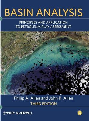 Basin Analysis - Philip A. Allen, John R. Allen - Libro John Wiley and Sons Ltd | Libraccio.it