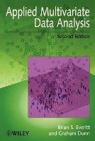 Applied Multivariate Data Analysis - Brian S. Everitt, Graham Dunn - Libro John Wiley & Sons Inc | Libraccio.it