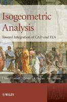Isogeometric Analysis - J. Austin Cottrell, Thomas J. R Hughes, Yuri Bazilevs - Libro John Wiley & Sons Inc | Libraccio.it