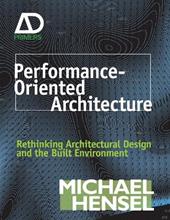 Performance-Oriented Architecture