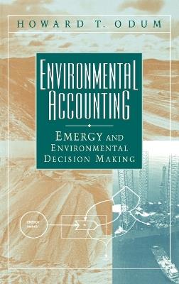 Environmental Accounting - Howard T. Odum - Libro John Wiley & Sons Inc | Libraccio.it