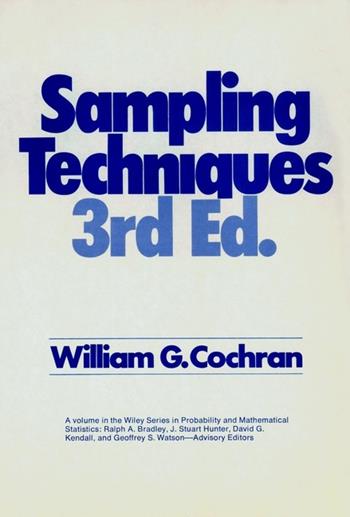 Sampling Techniques - William G. Cochran - Libro John Wiley & Sons Inc, Wiley Series in Probability and Statistics | Libraccio.it