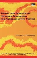 Theory and Practice of Infrared Technology for Nondestructive Testing - Xavier P. Maldague - Libro John Wiley & Sons Inc, Wiley Series in Microwave and Optical Engineering | Libraccio.it