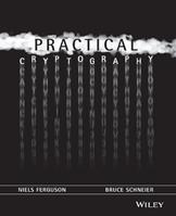 Practical Cryptography - Niels Ferguson, Bruce Schneier - Libro John Wiley & Sons Inc | Libraccio.it
