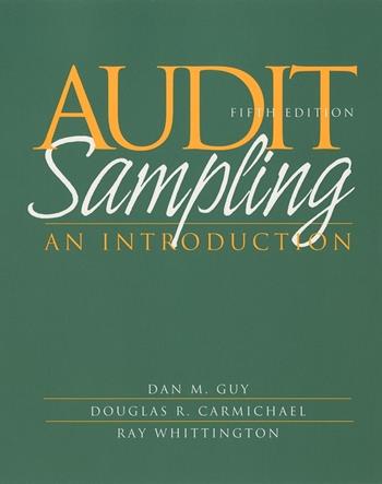 Audit Sampling - Dan M. Guy, D. R. Carmichael, O. Ray Whittington - Libro John Wiley & Sons Inc | Libraccio.it