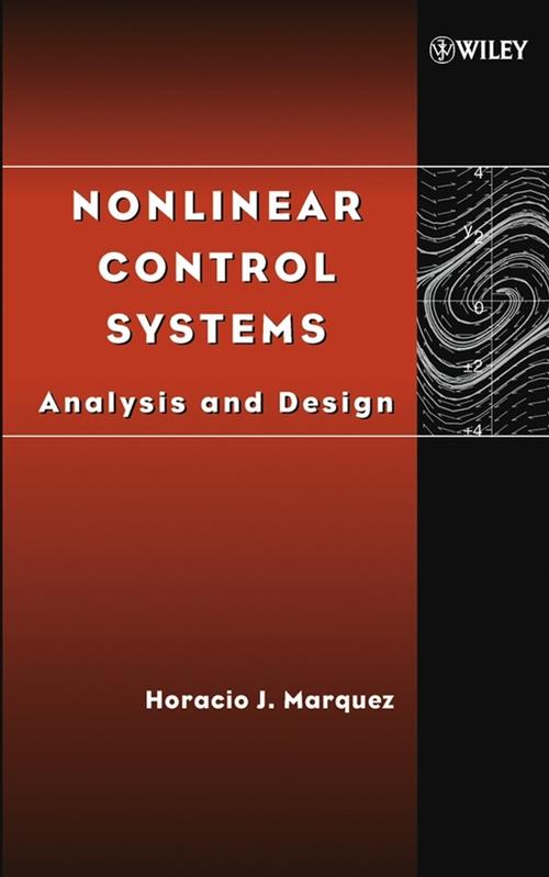 Nonlinear Control Systems - Horacio Márquez - Libro John Wiley & Sons ...