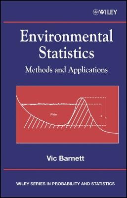 Environmental Statistics - Vic Barnett - Libro John Wiley & Sons Inc, Wiley Series in Probability and Statistics | Libraccio.it