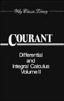 Differential and Integral Calculus, Volume 2 - Richard Courant - Libro John Wiley & Sons Inc, Wiley Classics Library | Libraccio.it