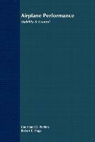 Airplane Performance, Stability and Control - Courtland D. Perkins, Robert E. Hage - Libro John Wiley & Sons Inc | Libraccio.it