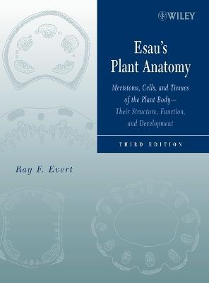 Esau's Plant Anatomy - Ray F. Evert - Libro John Wiley & Sons Inc | Libraccio.it
