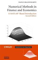 Numerical Methods in Finance and Economics - Paolo Brandimarte - Libro John Wiley & Sons Inc, Statistics in Practice | Libraccio.it