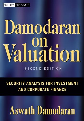 Damodaran on Valuation - Aswath Damodaran - Libro John Wiley & Sons Inc, Wiley Finance | Libraccio.it