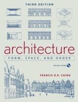 Architecture. Form, space and order. Per il Liceo artistico - Francis D. Ching - Libro John Wiley & Sons 2008 | Libraccio.it