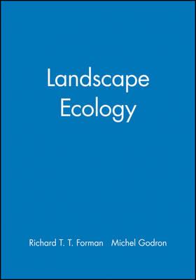 Landscape Ecology - Richard T. T. Forman, Michel Godron - Libro John Wiley & Sons Inc | Libraccio.it