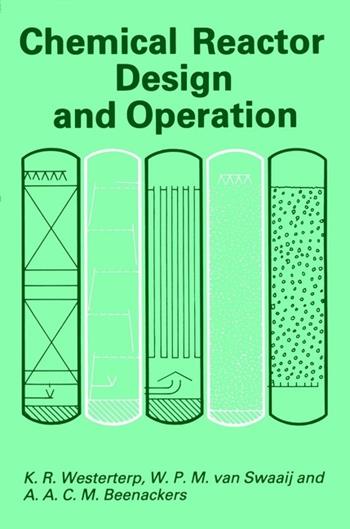 Chemical Reactor Design and Operation - K. Roel Westerterp, W. P. M. Van Swaaij, A. A. C. M. Beenackers - Libro John Wiley & Sons Inc | Libraccio.it