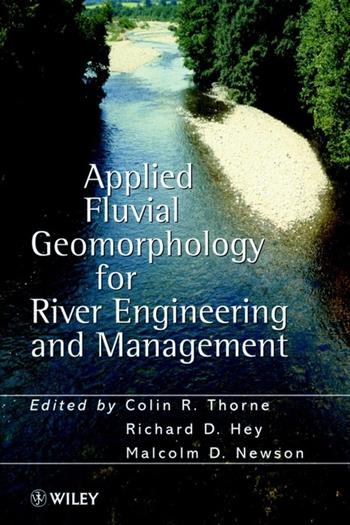 Applied Fluvial Geomorphology for River Engineering and Management  - Libro John Wiley & Sons Inc | Libraccio.it
