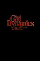 Gas Dynamics, Volume 1