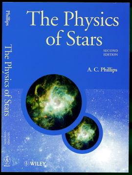 The Physics of Stars - A. C. Phillips - Libro John Wiley & Sons Inc, Manchester Physics Series | Libraccio.it