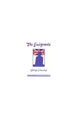 The Emigrants - George Lamming - Libro The University of Michigan Press, Ann Arbor Paperbacks | Libraccio.it