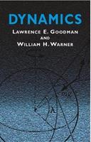 Dynamics - Lawrence E. Goodman - Libro Dover Publications Inc., Dover Civil and Mechanical Engineering | Libraccio.it