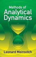 Methods of Analytical Dynamics - Leonard Meirovitch - Libro Dover Publications Inc., Dover Civil and Mechanical Engineering | Libraccio.it