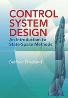 Control System Design - Bernard Friedland, Jourdain Jourdain - Libro Dover Publications Inc., Dover Books on Electrical Engineering | Libraccio.it
