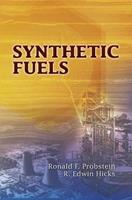 Synthetic Fuels - Ronald F Probstein - Libro Dover Publications Inc., Dover Books on Aeronautical Engineering | Libraccio.it