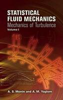 Statistical Fluid Mechanics: v. 1 - Andrei Sergeevich Monin, James Mar - Libro Dover Publications Inc., Dover Books on Physics | Libraccio.it