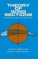 Theory of Wing Sections - IRA H. Abbott - Libro Dover Publications Inc., Dover Books on Aeronautical Engineering | Libraccio.it