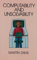 Computability and Unsolvability - Martin Davis - Libro Dover Publications Inc., Dover Books on Computer Science | Libraccio.it