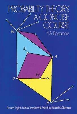 Probability Theory - Y. A. Rozanov - Libro Dover Publications Inc., Dover Books on Mathema 1.4tics | Libraccio.it