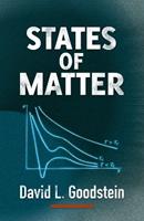 States of Matter - David L. Goodstein - Libro Dover Publications Inc., Dover Books on Physics | Libraccio.it