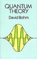 Quantum Theory - David Bohm - Libro Dover Publications Inc., Dover Books on Physics | Libraccio.it