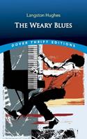 The Weary Blues - Langston Hughes - Libro Dover Publications Inc., Thrift Editions | Libraccio.it