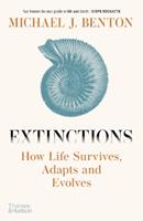 Extinctions - Michael J. Benton - Libro Thames & Hudson Ltd | Libraccio.it
