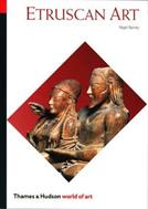 Etruscan Art - Nigel Spivey - Libro Thames & Hudson Ltd, World of Art | Libraccio.it