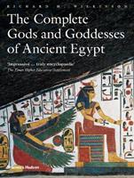 The Complete Gods and Goddesses of Ancient Egypt - Richard H. Wilkinson - Libro Thames & Hudson Ltd | Libraccio.it