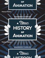 A New History of Animation - Maureen Furniss - Libro Thames & Hudson Ltd | Libraccio.it